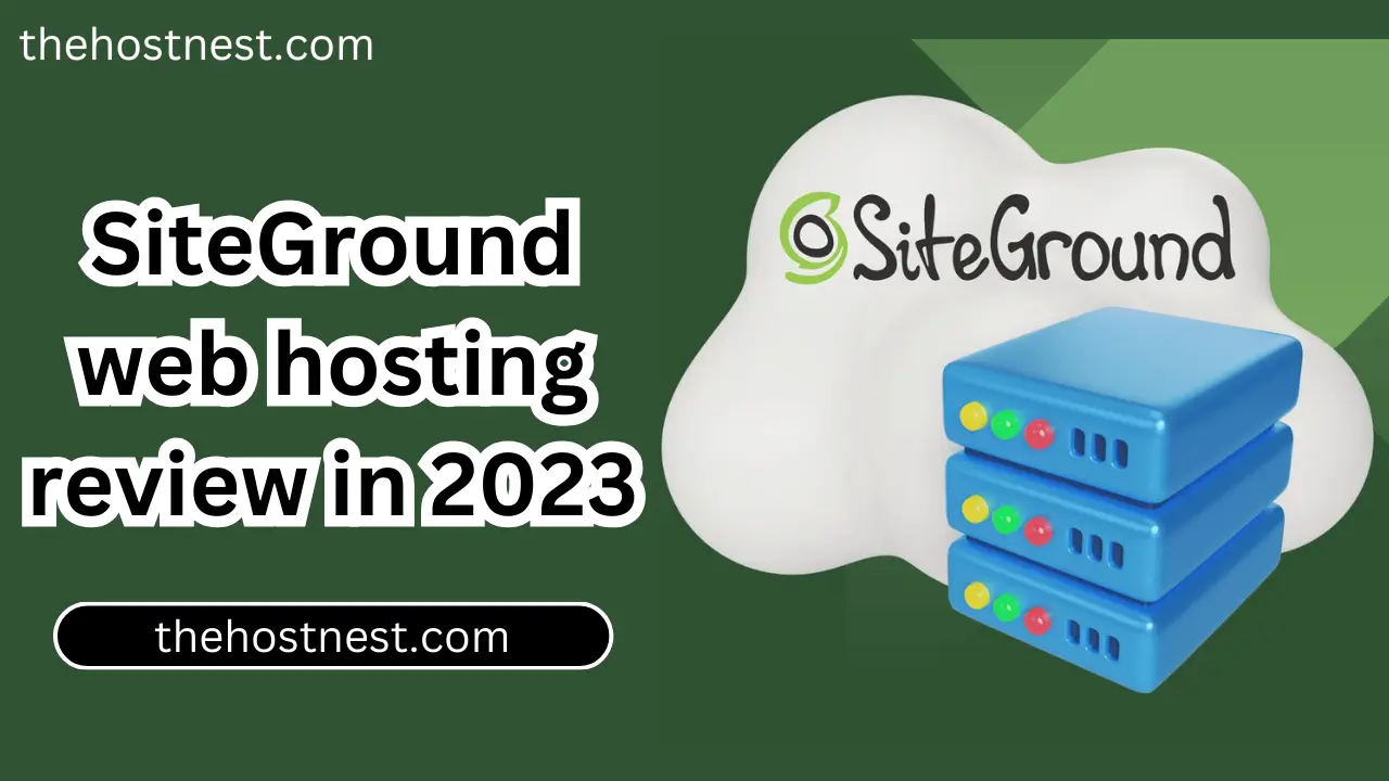 SiteGround web hosting review